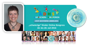 "Schwierige Kinder" Online-Kongress 2016